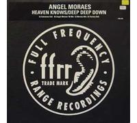 ANGEL MORAES - ANGEL MORAES / HEAVEN KNOWS (REMIX)