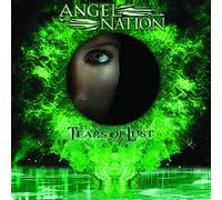 Angel Nation Tears of Lust (CD) Album