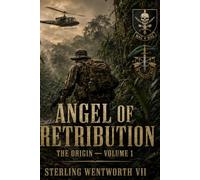Angel of Retribution: The Origin Volume 1