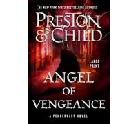 Douglas Preston Lincoln Child Angel of Vengeance (Tascabile)