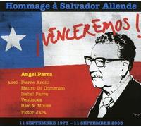 Angel Parra - Venceremos Hommage A Salvador Allende