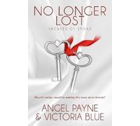 Angel Payne No Longer Lost (Tascabile) Secrets of Stone
