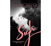 Angel Payne Sigh (Tascabile) Suited for Sin