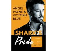 Angel Payne Victoria Blue Shark's Pride (Tascabile) Shark's Edge