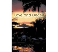 angel silva Love and Deceit (Tascabile)