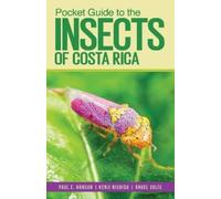 Ángel Solís Kenji Nishida Paul E. Pocket Guide to the Insects of Cos (Tascabile)