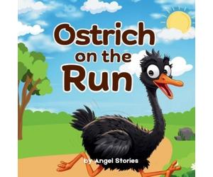 Angel Stories Ostrich On The Run (Tascabile)