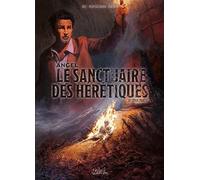 Angel T02: Le Sanctuaire des hérétiques Seconde partie