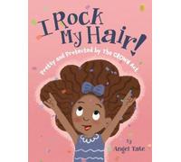 Angel Tate I Rock My Hair (Copertina rigida)