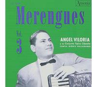 Angel Viloria - Angel Viloria: Vol. 3-Los 21 Exitos Originales Merengues