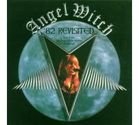 Angel Witch - '82 Revisited