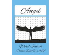 Angel Word Search Book: Word Search with Easy to Read Print about Angels, Devils, Gods and more | 6x9 inches, 110 pages| 50+ Puzzles