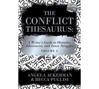 Angela Ackerman Becca Puglisi Conflict Thesaurus (Tascabile)