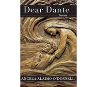 Angela Alaimo O'Donnell Dear Dante (Tascabile)