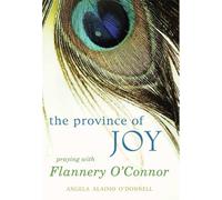 Angela Alaimo O'Donnell The Province of Joy (Tascabile)