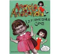 Angela Anaconda. La formidabile Gina