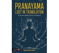 Angela Andrea Ashwin Pranayama Lost in Translation (Tascabile)