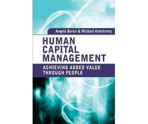Angela Baron Michael Armstrong Human Capital Management (Tascabile)