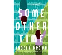 Angela Brown Some Other Time (Tascabile)