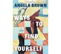 Angela Brown Ways to Find Yourself (Tascabile)