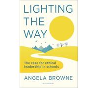 Angela Browne Lighting the Way (Tascabile)
