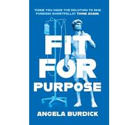 Angela Burdick Fit For Purpose (Tascabile)