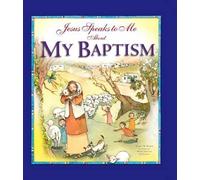 Angela Burrin Jesus Speaks to Me about My Baptism (Copertina rigida)