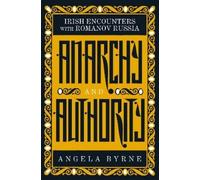 Angela Byrne Anarchy and Authority (Tascabile)