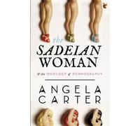 Angela Carter The Sadeian Woman (Tascabile) Virago Modern Classics