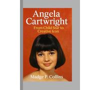 Angela Cartwright: From Child Star to Creative Icon