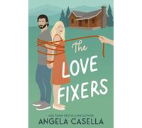 Angela Casella The Love Fixers (Tascabile)