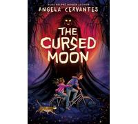 Angela Cervantes The Cursed Moon (Copertina rigida)