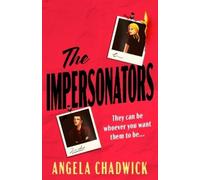 Angela Chadwick The Impersonators (Copertina rigida)