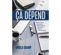 Angela Champ Ça Dépend (Tascabile)