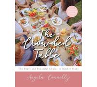 Angela Connelly The Crowded Table (Copertina rigida)