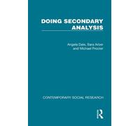 Angela Dale Sara Arber Michael Procte Doing Secondary Analysi (Copertina rigida)