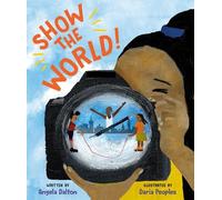 Angela Dalton Show the World (Copertina rigida)