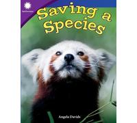 Angela Davids Saving a Species (Tascabile) Smithsonian: Informational Text
