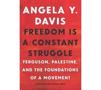 Angela Davis Freedom Is A Constant Struggle (Tascabile)