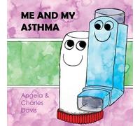 Angela Davis Me and My Asthma (Tascabile)