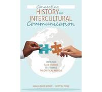 Angela Davis Wizner Scott Connecting History and Intercultural Comm (Tascabile)