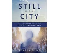 Angela Dews Still, in the City (Copertina rigida)