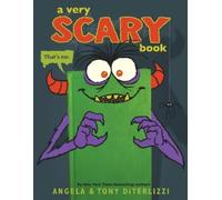 Angela DiTerlizzi A Very Scary Book (Copertina rigida)