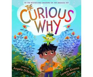 Angela DiTerlizzi The Curious Why (Copertina rigida)