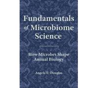 Angela E. Douglas Fundamentals of Microbiome Science (Copertina rigida)