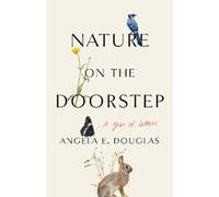 Angela E. Douglas Nature on the Doorstep (Tascabile)