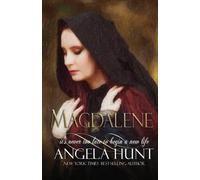 Angela E Hunt Magdalene (Tascabile)