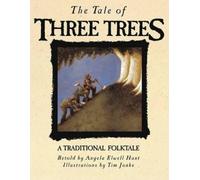 Angela E Hunt The Tale of Three Trees (Copertina rigida)