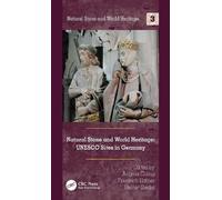 Angela Ehling Natural Stone and World Heritage (Copertina rigida)