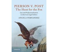 Angela Fernandez Pierson v. Post, The Hunt for the Fox (Tascabile)